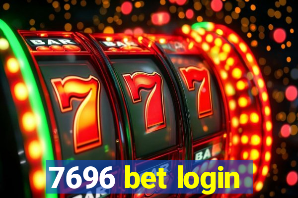 7696 bet login